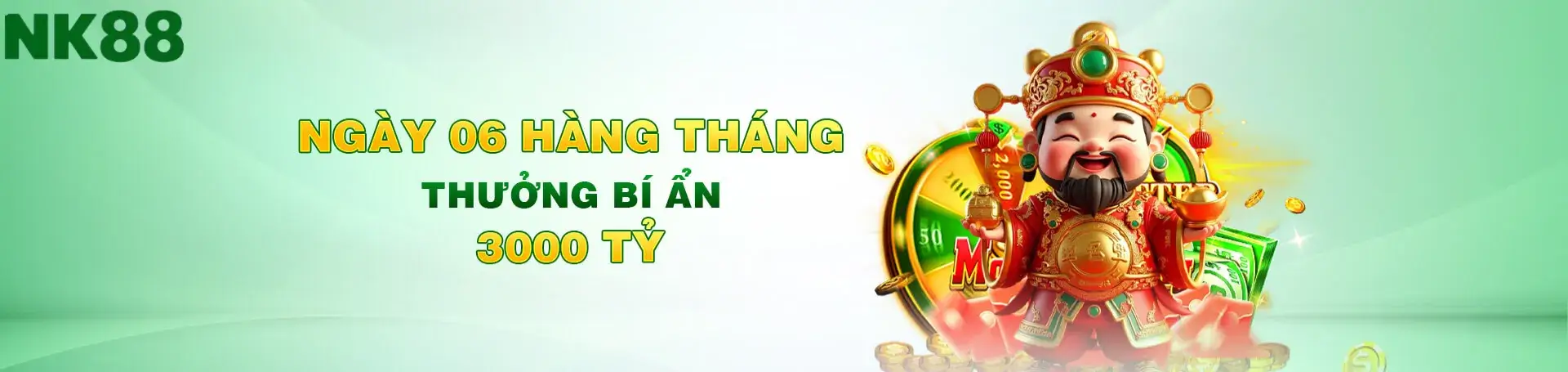 ngày 06 hàng tháng nk88 com thưởng tới 3000 tỷ